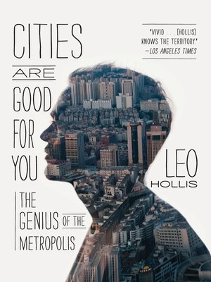 cover image of Cities Are Good for You